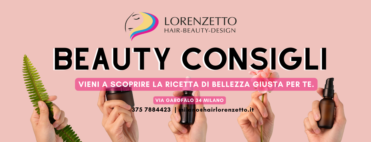 Beauty Consigli con l’esperta in cosmesi e trattamenti estetici Desy