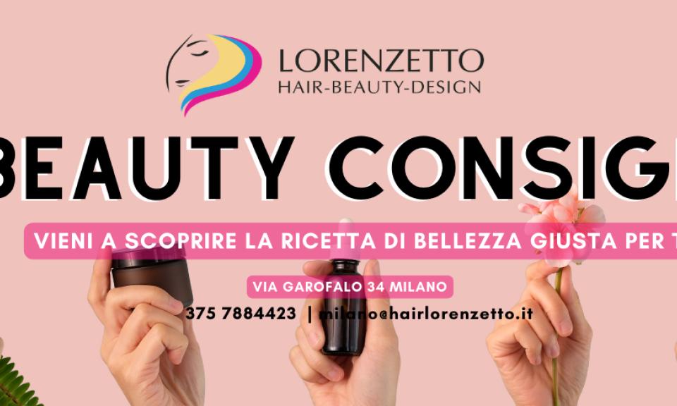 Beauty Consigli con l’esperta in cosmesi e trattamenti estetici Desy