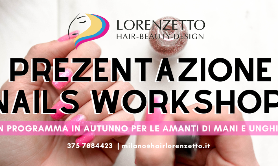 Presentazione Nails whorkshop